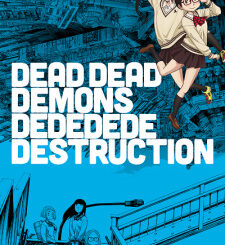 Dead Dead Demons Dededede Destruction